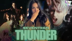 ¡ESA FIESTA! ?? SEVENTEEN (세븐틴) 'THUNDER' Official MV & Dance Practice | REACCIÓN - KPOP LIVE ?✨