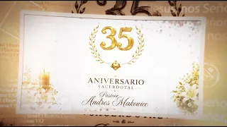35 Aniversario Sacerdotal di Pastor Andres Macowieck