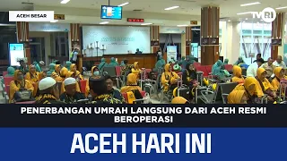 Direct Umrah Flights from Aceh Now Operating | Aceh News Today