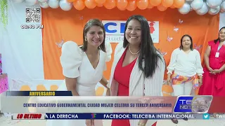Ciudad Mujer Government Educational Center in La Ceiba celebrates its third anniversary