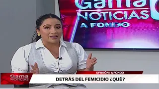 🔴 A Fondo | Detrás del femicidio ¿Qué?  /  24-8-2026
