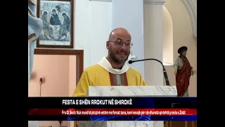 FESTA E SHËN RROKUT NË SHIROKË