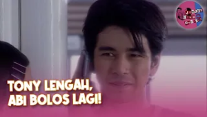Tony Lengah, Abi Bolos Lagi! | Jangan Cium Gue