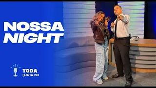 NOSSA NIGHT - LORENA ANDRADE