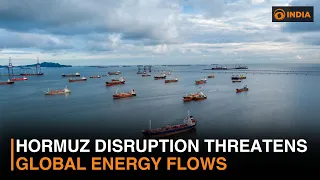 Hormuz disruption threatens global energy flows