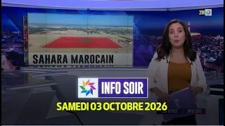 Info Soir : Samedi 03 Octobre 2026