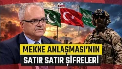 Staff Colonel Çağlar Özer Deciphered the 16-Point Mecca Agreement Line by Line