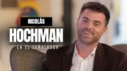 Nicolás HOCHMAN on El Señalador | with Irene Chikiar Bauer
