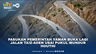 Pasukan Pemerintah Yaman Buka Lagi Jalan Taiz-Aden Usai Pukul Mundur Houthi