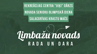 Limbažu novads rada un dara (16.08.2026.)