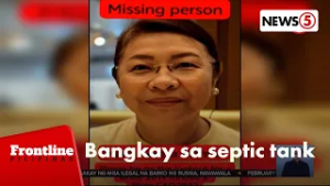 Babaeng halos isang linggong nawala, nakitang patay sa septic tank | Frontline Pilipinas