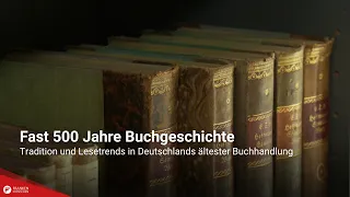 Almost 500 Years of Book History: Tradition and Reading Trends in Germany's Oldest Bookstore