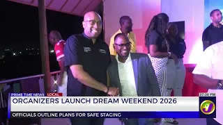 Organisers Launch Dream Weekend 2026 | TVJ News