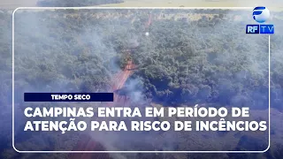 RF News - Campinas enters high-alert period for wildfire risk