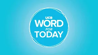 God can heal you (1) | UCB Word For Today