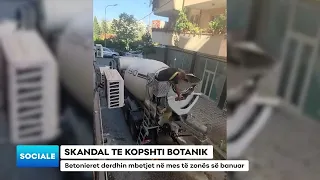 Skandal te kopshti botanik/ Betonieret derdhin mbetjet në mes të zonës së banuar