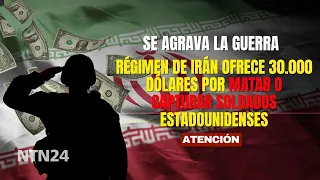 Iranian regime offers $30,000 to kill or capture U.S. soldiers