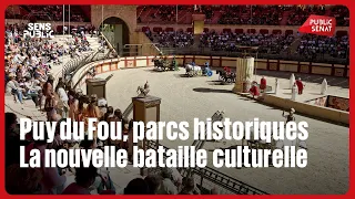 Puy du Fou and Historical Theme Parks: The New Culture War