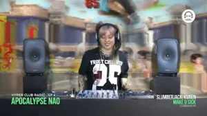 Hyper Club Radio Residency with Apocalypse Nao - EP4