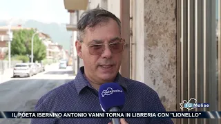 Isernia-born poet Antonio Vanni returns to bookstores with ''Lionello''