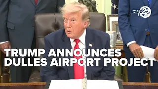 Trump announces Dulles Airport project