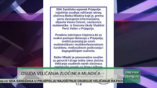 SDA Sandžaka u Prijepolju najoštrije osuđuje veličanje ratnog zločinca Ratka Mladića