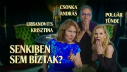 „Betegesen paranoiásak voltunk” – így emlékeznek vissza Csonka Andrásék az Árulókra
