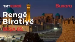 Rengê Biratiyê - Beşa 65.