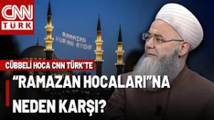 "Ramazan Hocaları"na Neden Sert Çıktı? Cübbeli Ahmet Hoca CNN TÜRK'te Açıkladı!
