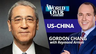 US-China: Gordon Chang | The World Over with Raymond Arroyo | October 1, 2026
