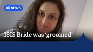 Sister of 'ISIS bride' says she was 14 when she married fighter | ABC NEWS