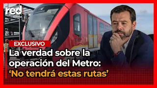 #EXCLUSIVE "These routes won't be included": Bogotá Metro manager reveals UNPRECEDENTED details
