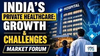 Navigating India's Healthcare Landscape: Growth, Challenges And The Future Of Private Hospitals
