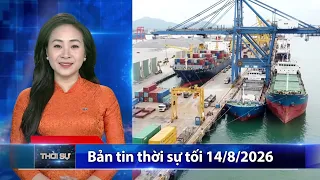 Bản tin Thời sự tối 14/8/2026 | Truyền hình Thanh Hóa