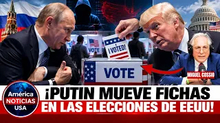 ¡PUTIN MUEVE FICHAS EN LAS ELECCIONES! EEUU detecta campaña rusa para sembrar caos y división