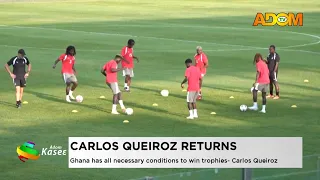 Carlos Queiroz Returns: Ghana has all the necessary conditions to win trophies - Carlos Queiroz