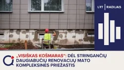 „Visiškas košmaras“: dėl stringančių daugiabučių renovacijų mato kompleksines priežastis