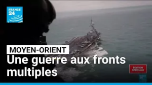 Iran, Liban, Irak... une guerre aux fronts multiples • FRANCE 24