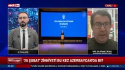 Night News - M. Tolga Köse, Hüsamettin İnaç - Is the 'February 28' mentality at work in Azerbaija...