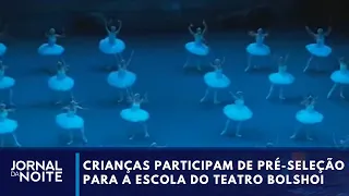 Crianças participam de pré-seleção para a Escola do Teatro Bolshoi em SP | Jornal da Noite