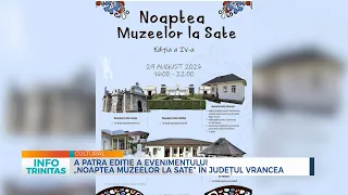 A patra ediție a evenimentului „Noaptea muzeelor la sate” în județul Vrancea