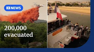 Tourists escape by boat as wildfires force mass evacuations in France | ABC NEWS