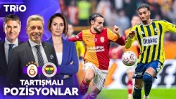 Controversial Moments of the Galatasaray - Fenerbahçe Match | Trio