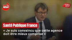 Audition du candidat à la direction de santé publique France