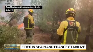 France, Spain Plan Economic Support as Fires Continue