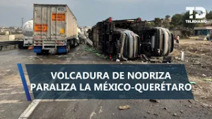 Nodriza se vuelca y provoca choque múltiple en la México-Querétaro; reportan caos vial