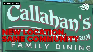 Callahan's Family Restaurant reopens at new location in Elkhart
