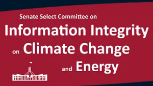 Senate Select Committee on Information Integrity on Climate Change and Energy | 17/02/2026