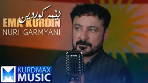 Nuri Garmyani - Ema Kurdin | نوری گەرمیانی - ئێمە کوردین