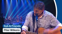 Piter Wilkens - It paad werom (Syb & Friends live)